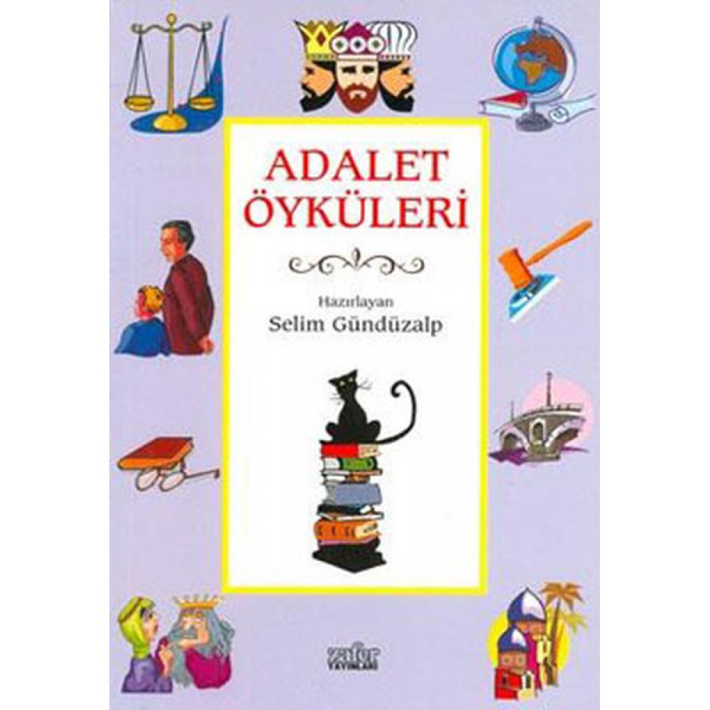 ADALET ÖYKÜLERİ SELİM GÜNDÜZALP
