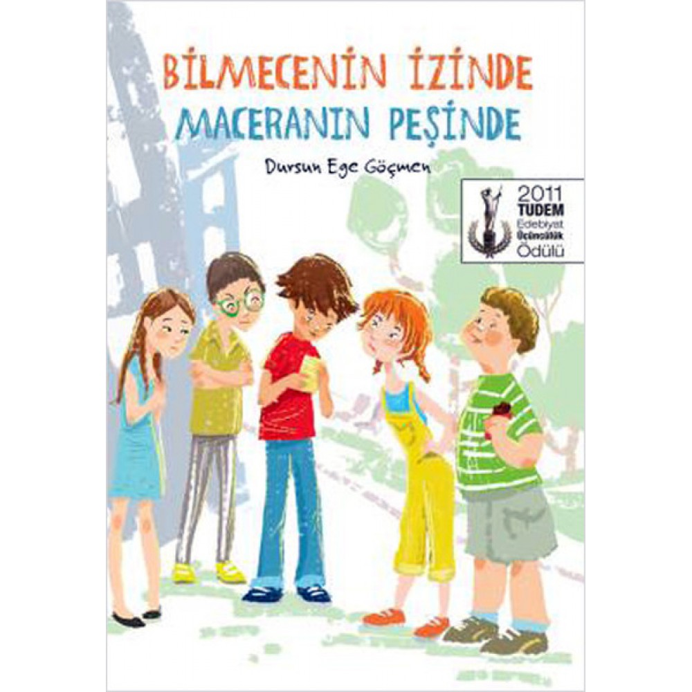 BİLMECENİN İZİNDE MACERANIN PEŞİNDE