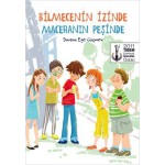BİLMECENİN İZİNDE MACERANIN PEŞİNDE