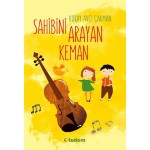 SAHİBİNİ ARAYA KEMAN