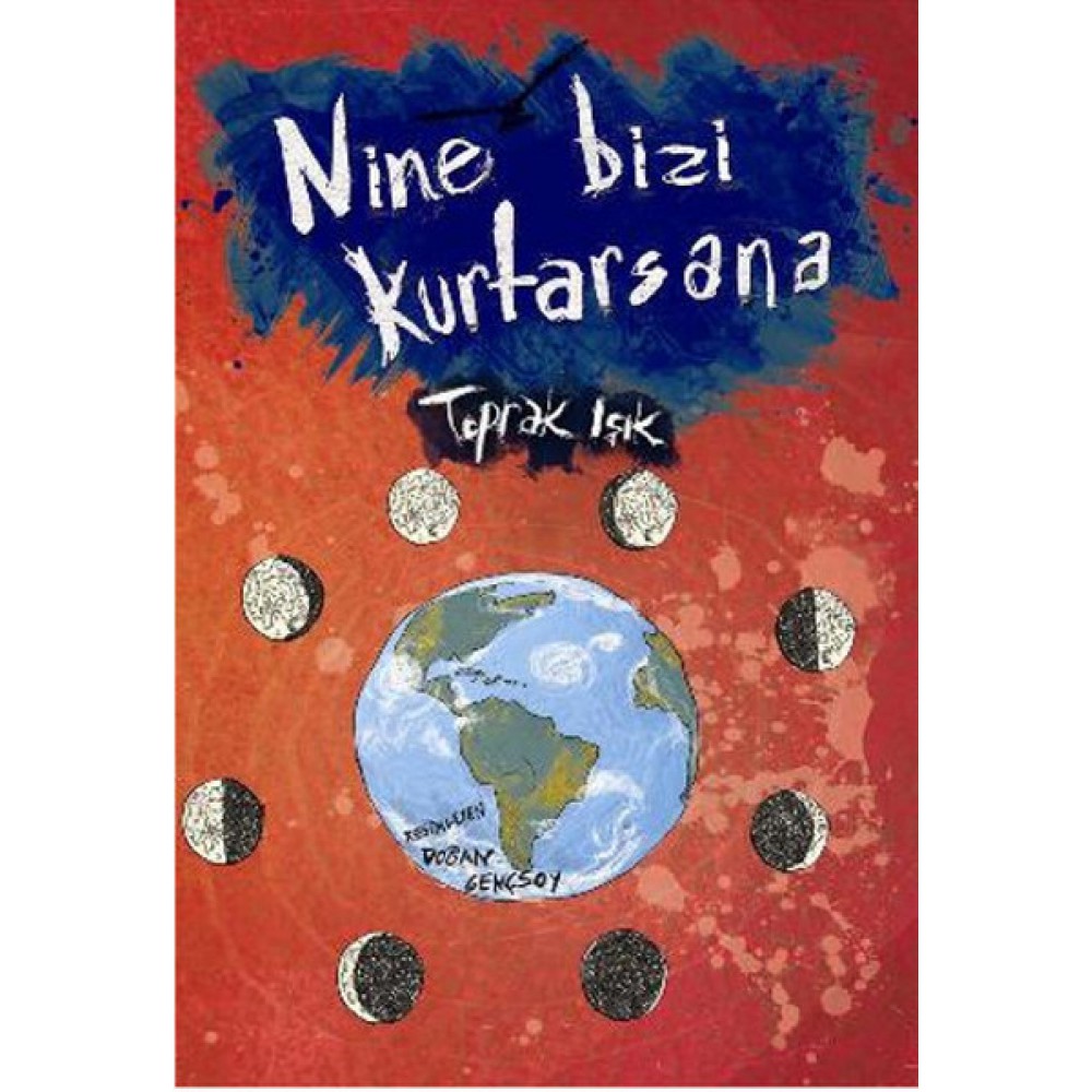 NİNE BİZİ KURTARSANA