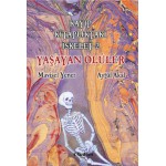 KAYIP KİTAPLIKTAKİ İSKELET 2 - YAŞAYAN ÖLÜLER