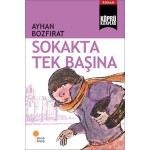 SOKAKTA TEK BAŞINA-AYHAN BOZFIRAT