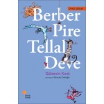 BERBER PİRE TELLAL DEVE