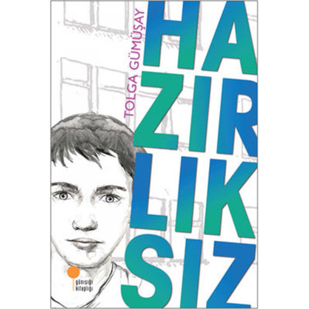 HAZIRLIKSIZ