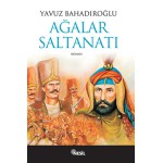 AĞALAR SALTANATI