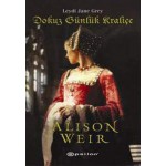 DOKUZ GÜNLÜK KRALİÇE