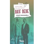 ASIM IN NESLİ ONU ÇOK SEVİYOR AKİF DEDE