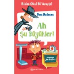 BİZİM OKUL Bİ ACAYİP 4  AHŞU BÜYÜKLER