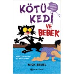 KÖTÜ KEDİ VE BEBEK