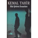HÜR ŞEHRİN İNSANLARI