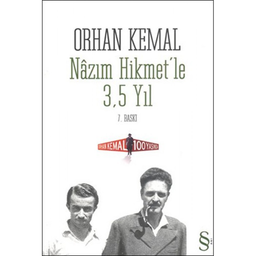 NAZIM HİKMETLE 3,5 YIL