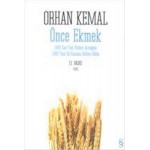 ÖNCE EKMEK