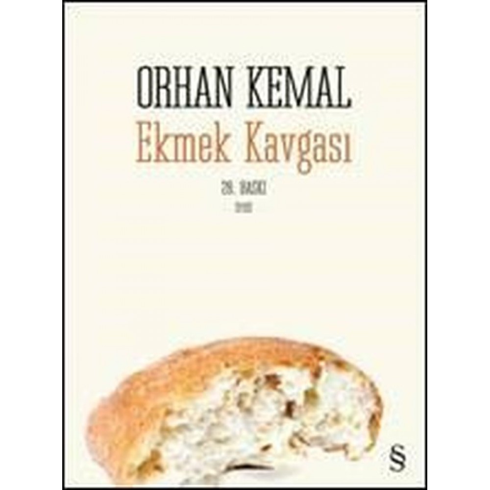 EKMEK KAVGASI-ORHAN KEMAL