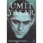 TAŞLAMALAR HİCİVLER 1 - ÜMİT YAŞAR OĞUZCAN