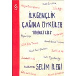 İLK GENÇLİK ÇAĞI ÖYKÜLERİ-1