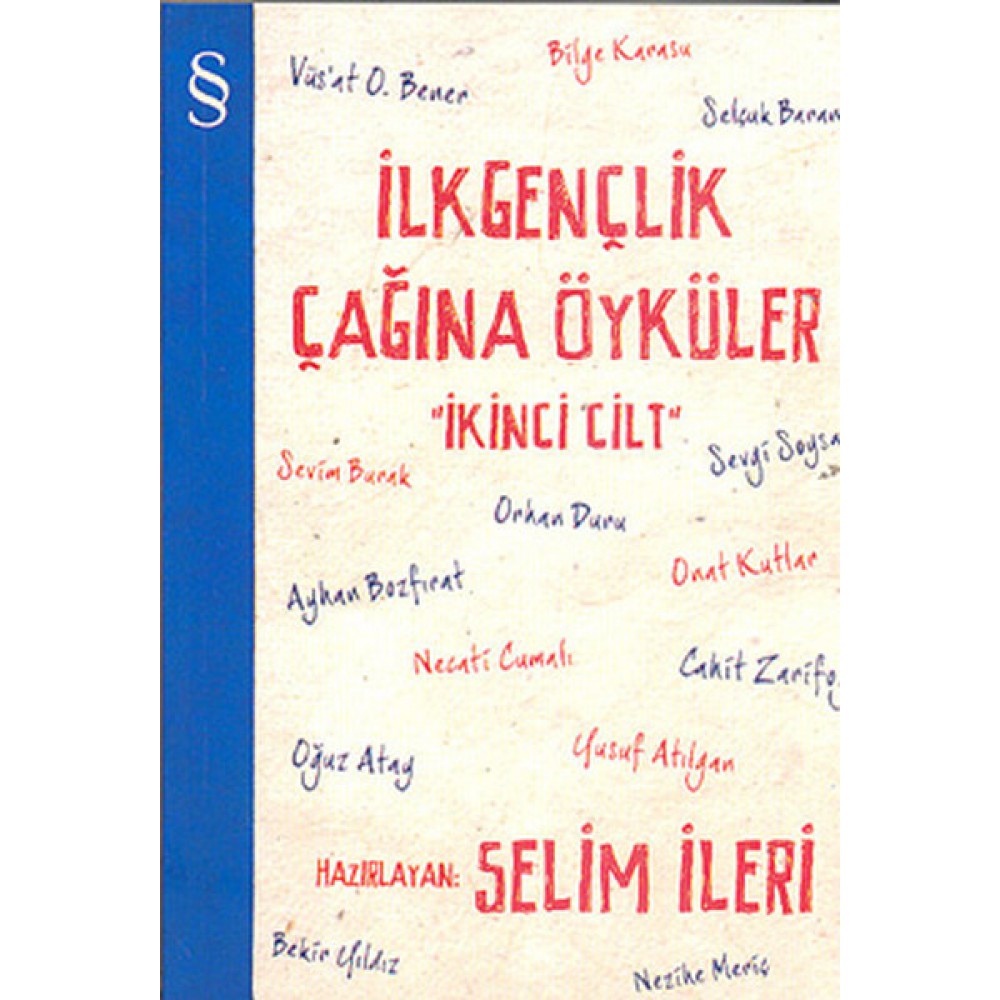 İLK GENÇLİK ÇAĞI ÖYKÜLERİ-2