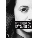 KAYDA GEÇSİN