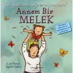ANNEM BİR MELEK
