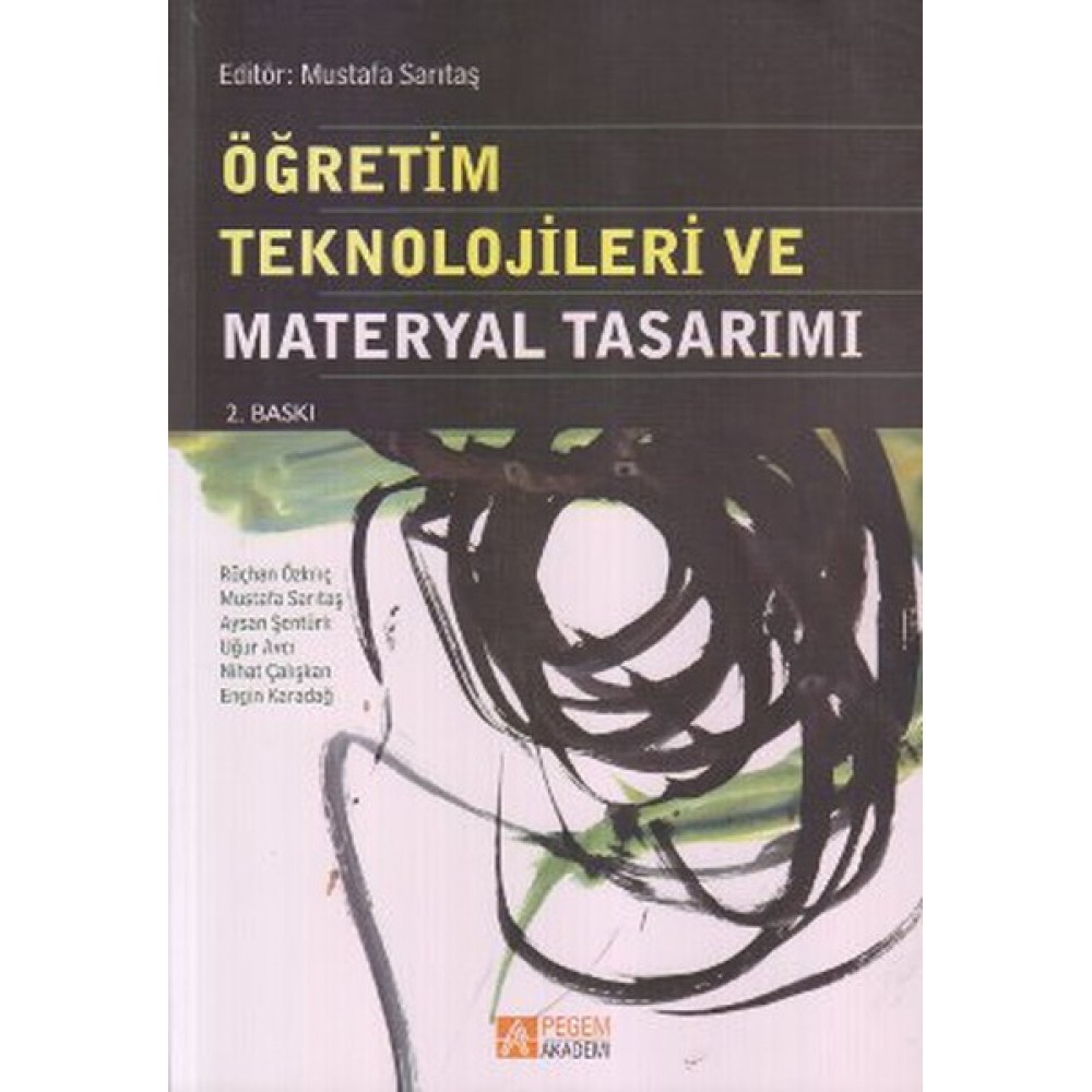 ÖĞRETİM TEKNOLİJİLERİ VE MATERYAL TASARIMI
