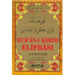 KURAN I KERİM ELİFBASI ALİ HAYDAR KOD:015
