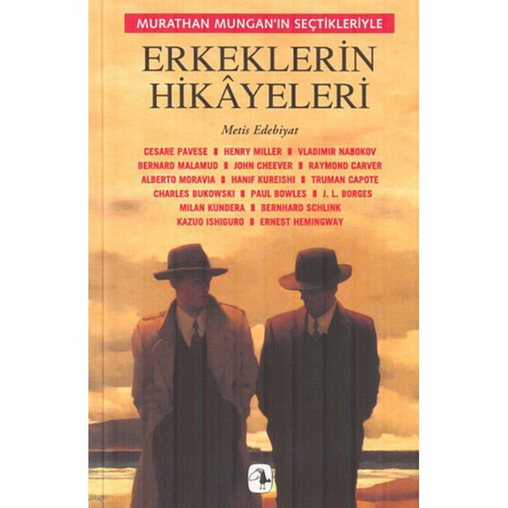 ERKEKLERİN HİKAYELERİ