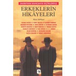 ERKEKLERİN HİKAYELERİ