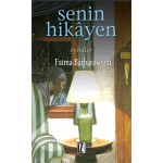 SENİN HİKAYEN