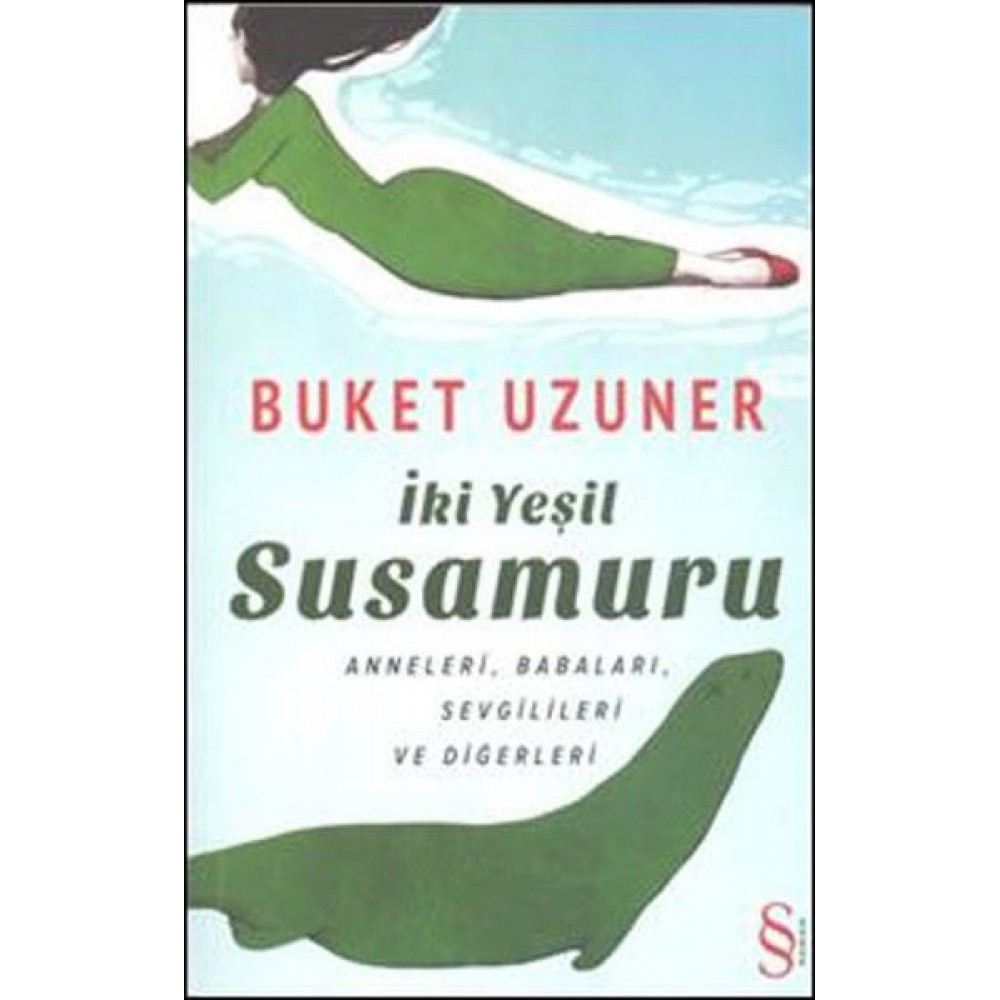 İKİ YEŞİL SU SAMURU-B.UZUNER