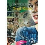 YEŞİL KİRAZ -1 GÜLTEN DAYIOĞLU