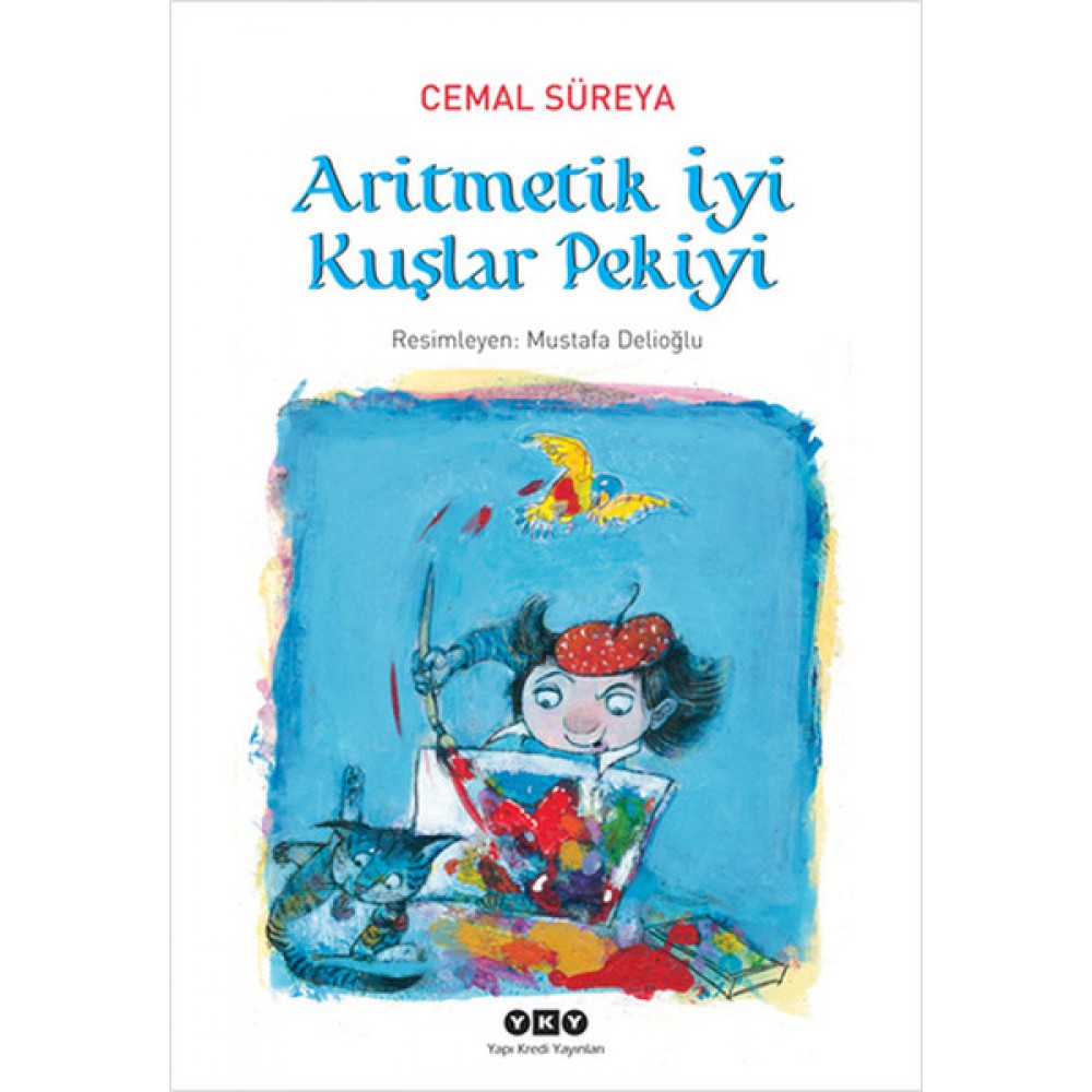 ARİTMETİK İYİ KUŞLAR PEKİYİ-CEMAL SÜREYA