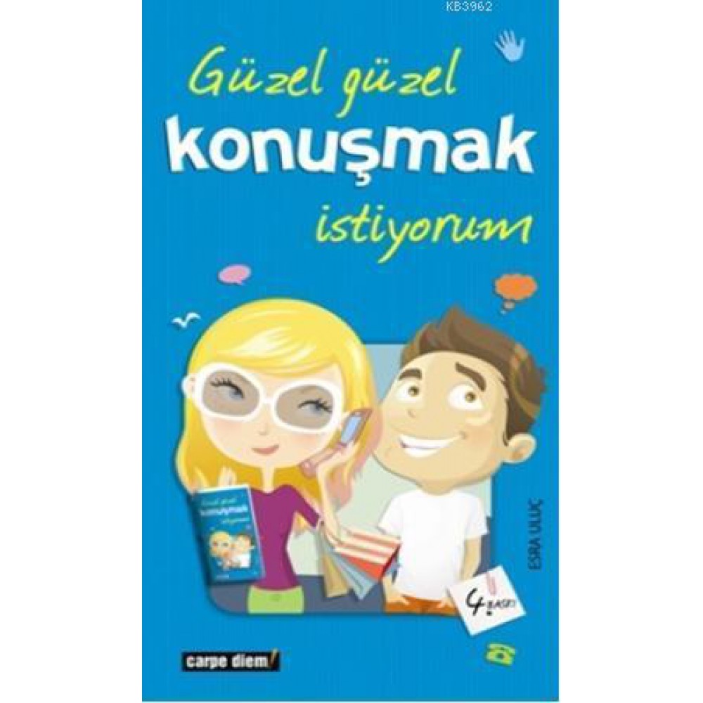 GÜZEL KONUŞMAK İSTİYORUM