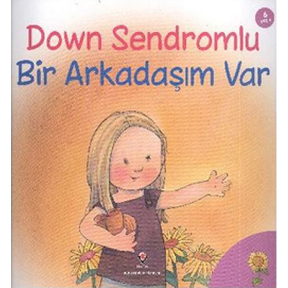 dovn sendromlu bir arkadaşım var