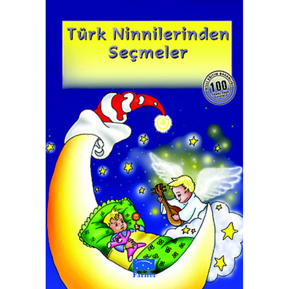 TÜRK NİNNİLERİNDEN SEÇMELER