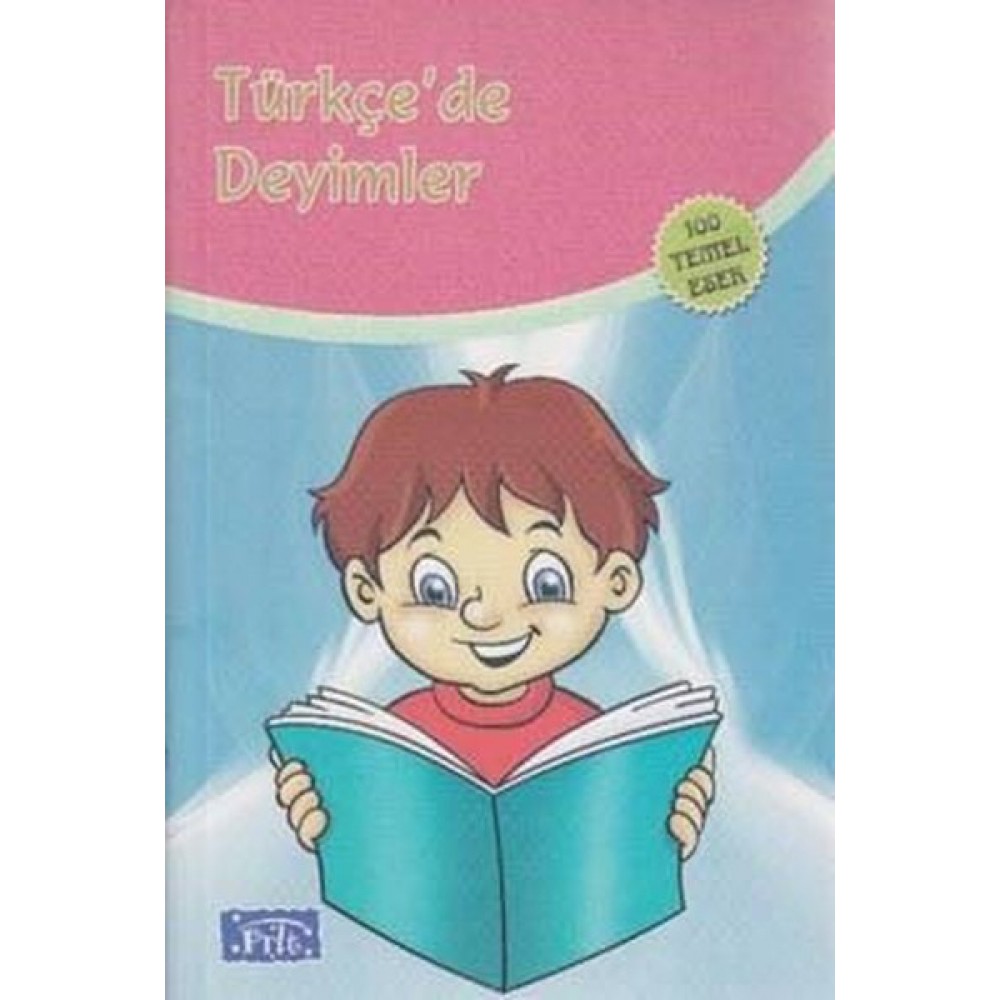 TÜRKÇE'DE DEYİMLER