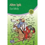 ALTIN IŞIK-ZİYA GÖKALP