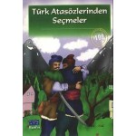 TÜRK ATASÖZLERİNDEN SEÇMELER