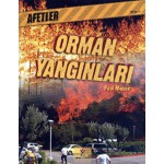 AFETLER ORMAN YANGINLARI