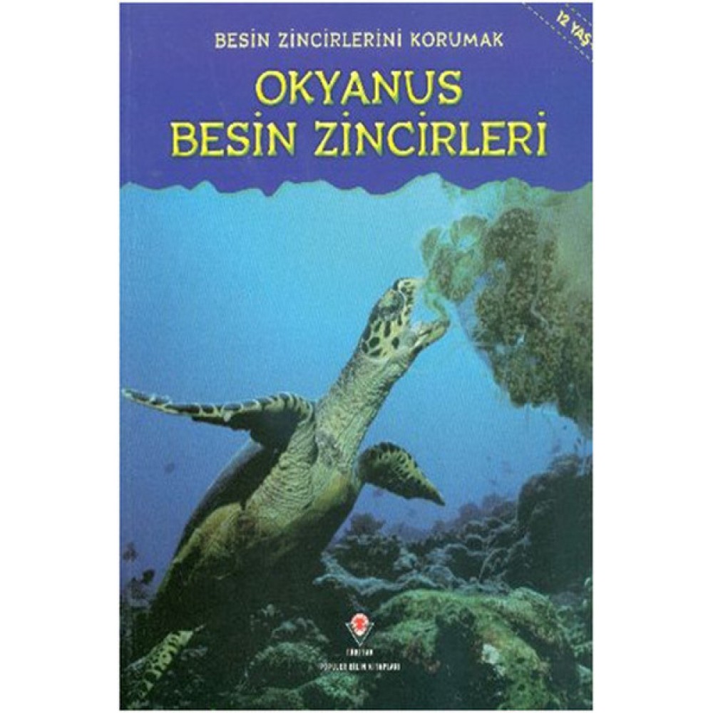 BESİN ZİNCİRLERİNİ KORUMAK OKYANUS BESİN ZİNCİRLER
