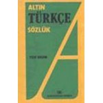 ALTIN TÜRKÇE SÖZLÜK LİSE