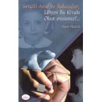 SEVGİLİ ANNE VE BABACIĞIMBU KİT. OKUR. H.YILMAZ