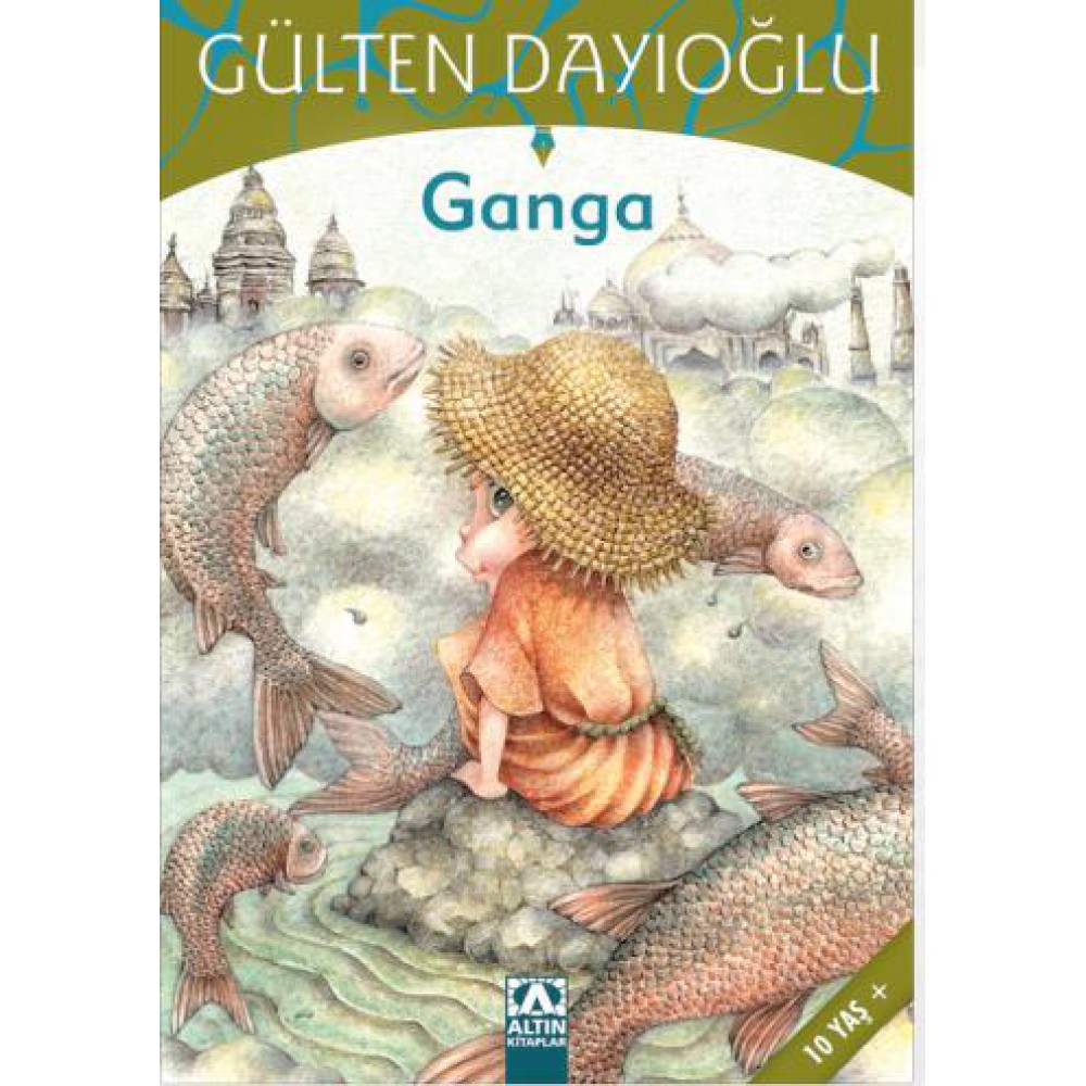 GANGA-GÜLTEN DAYIOĞLU
