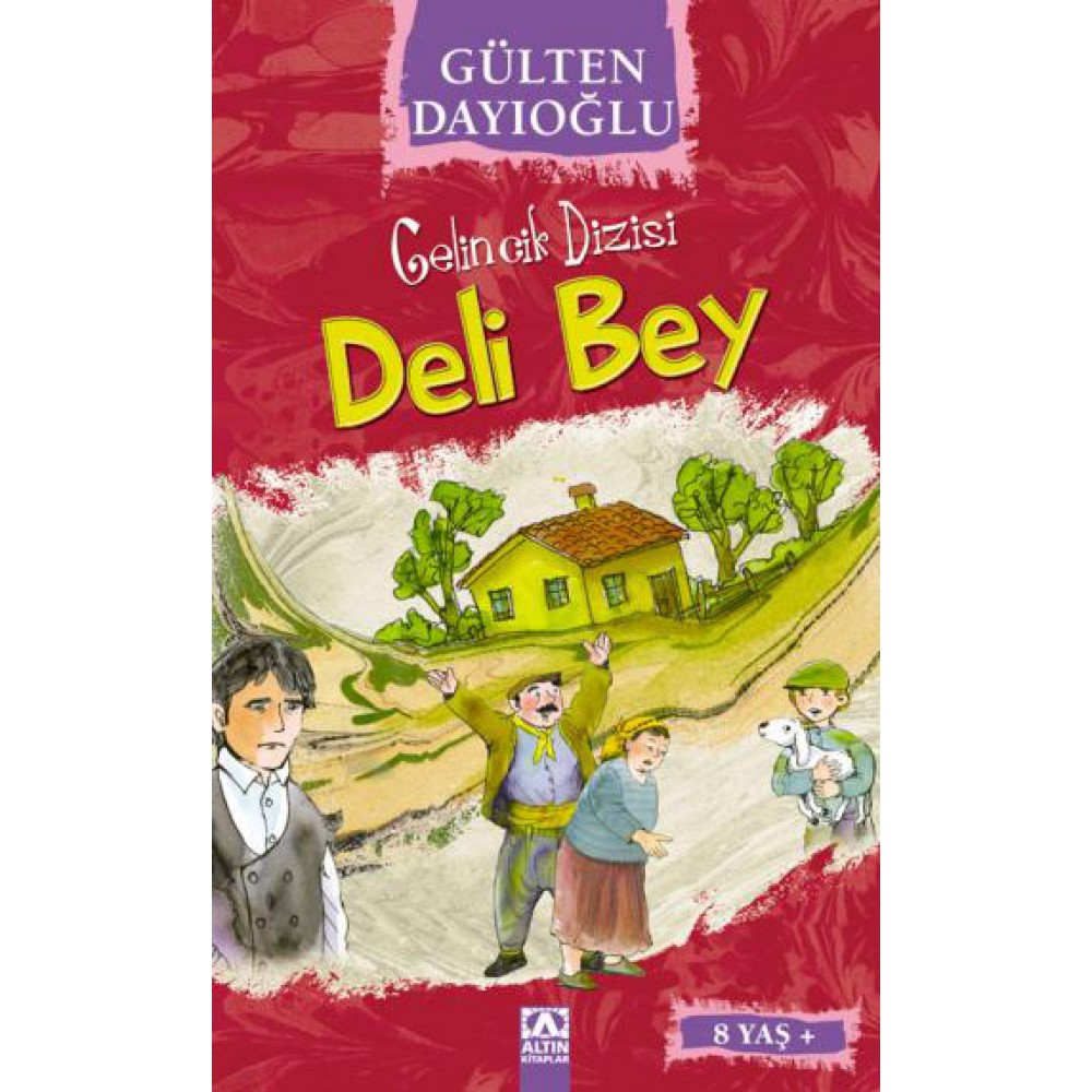 DELİ BEY-GÜLTEN DAYIOĞLU