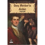 GENÇ WERTHER'İN ACILARI - GOETHE