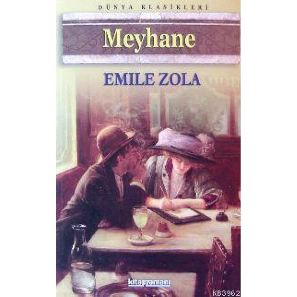MEYHANE -  EMILE ZOLA