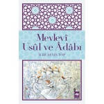 MESLEVİ USUL VE ADABI