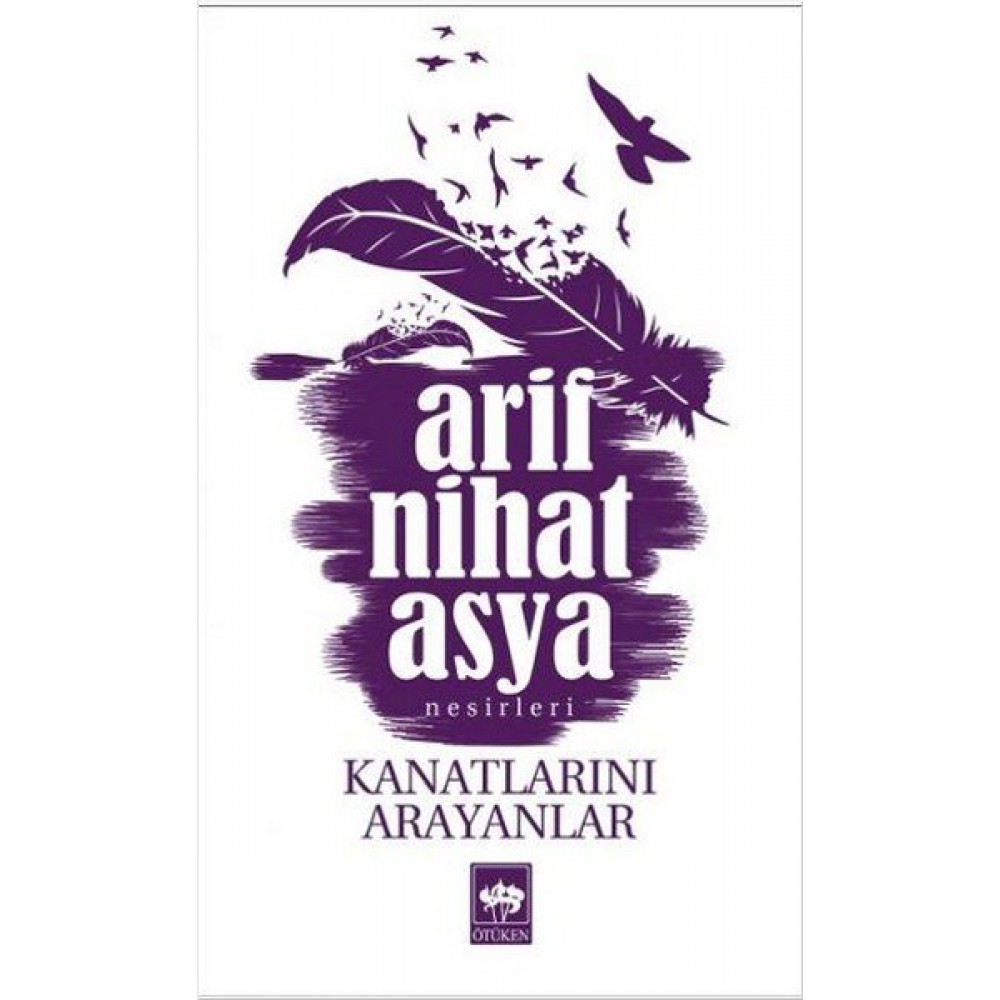 KANATLARINI ARAYANLAR