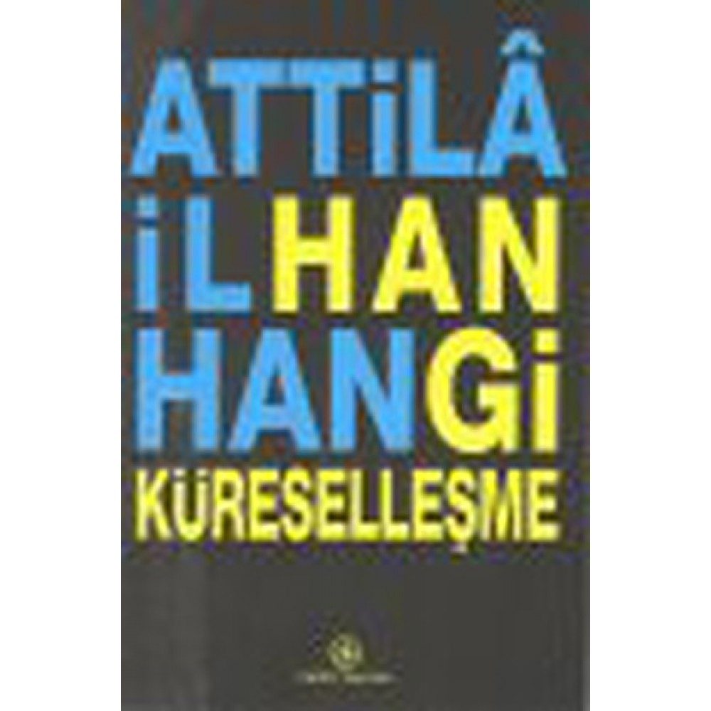 HANGİ KÜRESELLEŞME