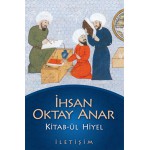 KİTABÜL HİYEL-İİHSAN AKTAY ANAR