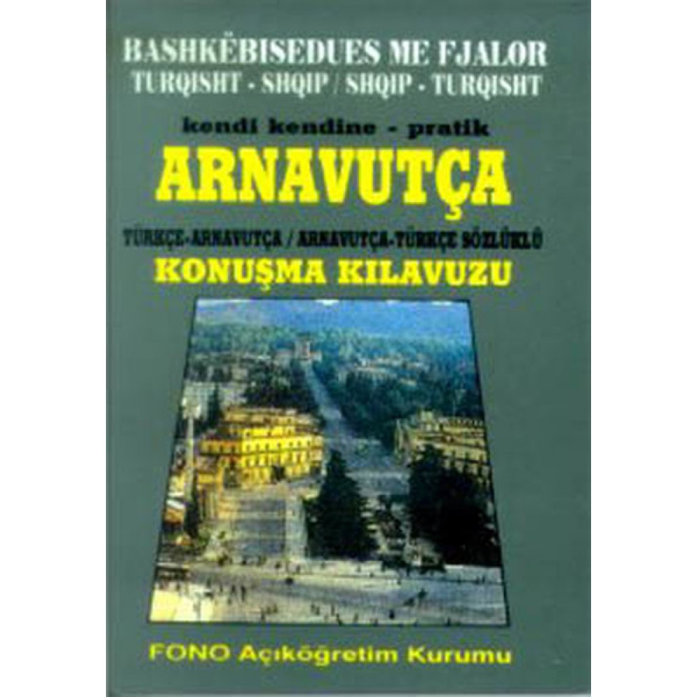 ARNAVUTÇA KONUŞMA KILAVUZU